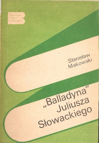 Stanisław Makowski - "Balladyna" Juliusza Słowackiego