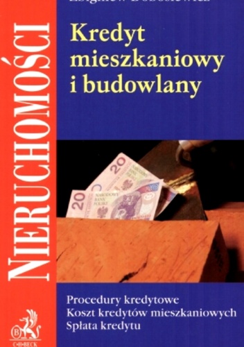 Okładka: Zbigniew Dobosiewicz - Kredyt mieszkaniowy i budowlany