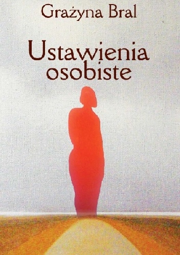 Okładka: Grażyna Bral - Ustawienia osobiste