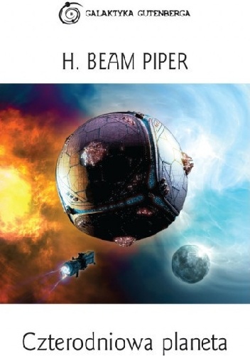Okładka: Henry Beam Piper - Czterodniowa planeta