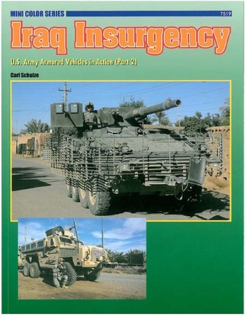 Okładka: Carl Schulze - Iraq Insurgency: U.S. Army Armored Vehicles in Action (Part 2)