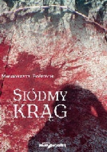 Okładka: Małgorzata Pośpiech - Siódmy krąg