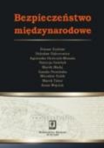 Okładka: Agnieszka Bieńczyk-Missala - Bezpieczeństwo międzynarodowe