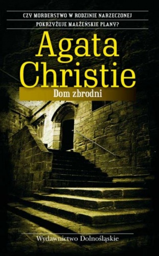 Okładka: Agatha Christie - Dom zbrodni
