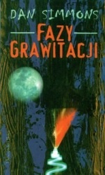 Okładka: Dan Simmons - Fazy grawitacji