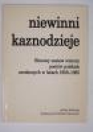 Okładka: Tomasz Majeran - Niewinni kaznodzieje. Filmowy zestaw wierszy poetów polskich urodzonych w latach 1958-1985