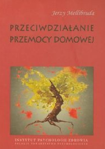 Okładka: Jerzy Mellibruda - Przeciwdziałanie przemocy domowej