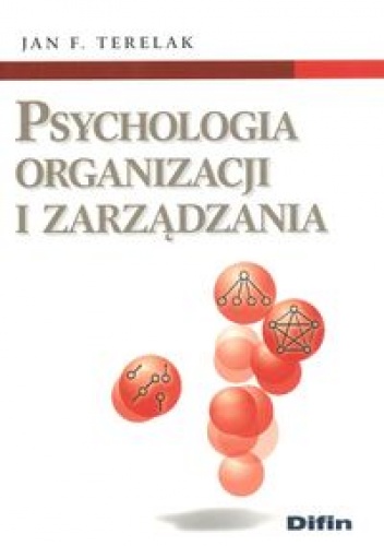 Okładka: Jan F. Terelak - Psychologia organizacji i zarządzania