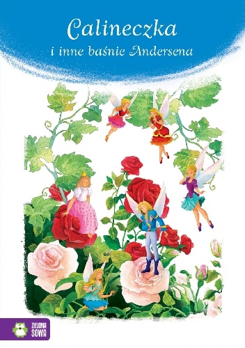 Okładka: Hans Christian Andersen - Calineczka i inne baśnie Andersena
