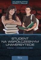 Okładka: Dorota Pauluk - Student na współczesnym uniwersytecie