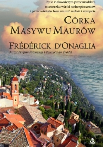 Okładka: Frédérick D'Onaglia - Córka Masywu Maurów