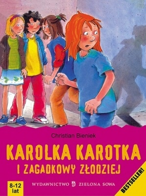 Okładka: Christian Bieniek - Karolka Karotka i zagadkowy złodziej