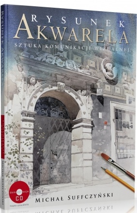 Okładka: Michał Suffczyński - Rysunek i akwarela. Sztuka komunikacji wizualnej