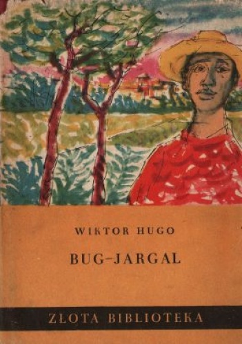 Okładka: Victor Hugo - Bug- Jargal