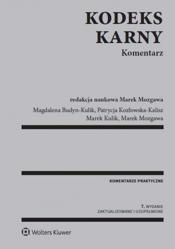 Okładka: Patrycja Kozłowska-Kalisz - Kodeks karny. Komentarz