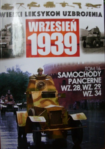 Okładka: Jacek Haber - Samochody pancerne wz.28, wz.29, wz.34.