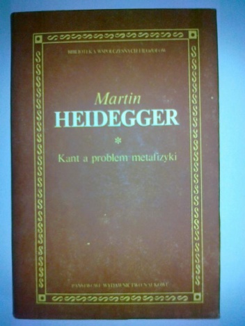 Okładka: Martin Heidegger - Kant a problem metafizyki