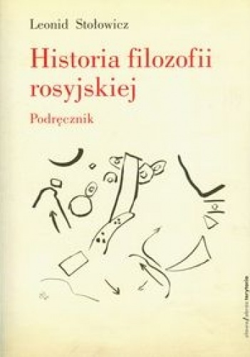 Okładka: Leonid Stołowicz - Historia filozofii rosyjskiej
