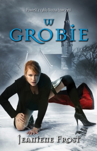 Okładka: Jeaniene Frost - W grobie