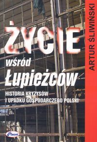 Okładka: Artur Śliwiński - Życie wśród łupieżców