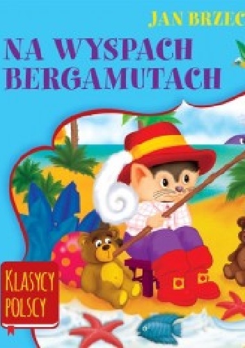 Okładka: Jan Brzechwa - Na wyspach Bargamutach