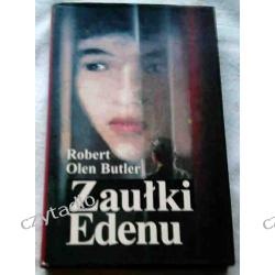 Okładka: Robert Olen Butler - Zaułki Edenu