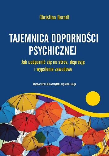 Okładka: Christina Berndt - Tajemnica odporności psychicznej