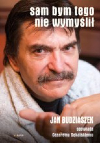Okładka: Cezary Sękalski - Sam bym tego nie wymyślił