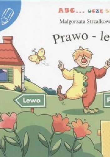 Okładka: Małgorzata Strzałkowska - ABC Uczę się. Prawo-lewo