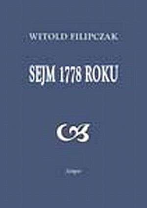 Okładka: Witold Filipczak - Sejm 1778 roku