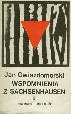 Okładka: Jan Gwiazdomorski - Wspomnienia z Sachsenhausen