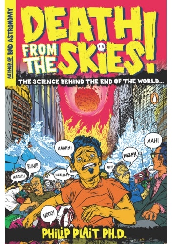 Okładka: Philip Plait - Death from the skies!