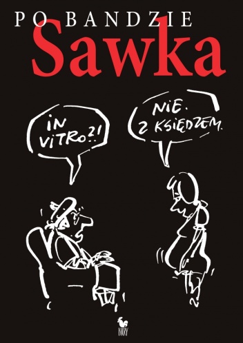Okładka: Henryk Sawka - Po bandzie
