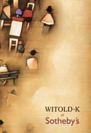 Okładka: Wit Leszek Kaczanowski - Witold-K at Sotheby&amp;s