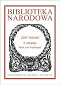 Okładka: Józef Tischner - O człowieku. Wybór pism filozoficznych