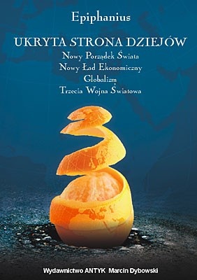 Okładka:  Epiphanius - Ukryta strona dziejów. Masoneria i tajne sekty