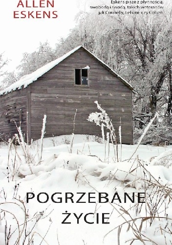 Okładka: Allen Eskens - Pogrzebane życie