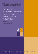 Okładka: Włodzimierz Krysicki - Rachunek prawdopodobieństwa i statystyka matematyczna w zadaniach, cz. 2