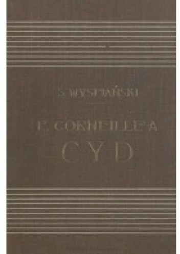 Okładka: Stanisław Wyspiański - Corneille'a Cyd