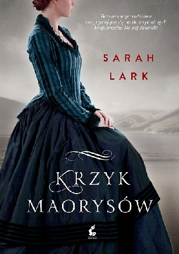 Okładka: Sarah Lark - Krzyk Maorysów
