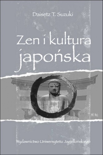 Okładka: Daisetz Teitaro Suzuki - Zen i kultura japońska