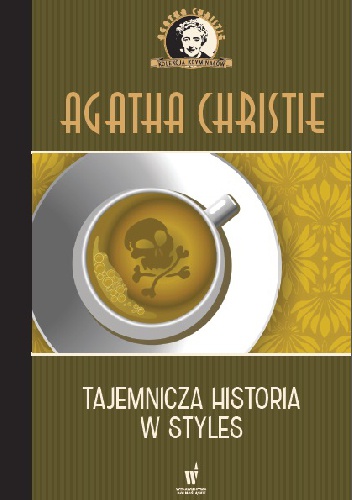Okładka: Agatha Christie - Tajemnicza historia w Styles