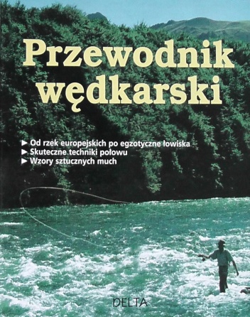 Okładka:  praca zbiorowa - Przewodnik Wędkarski