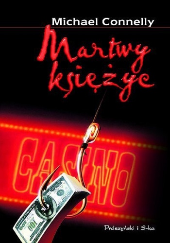 Okładka: Michael Connelly - Martwy księżyc