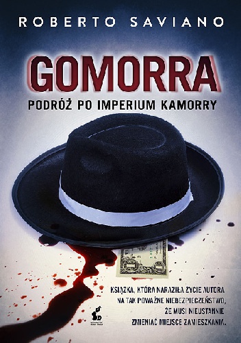 Okładka: Roberto Saviano - Gomorra. Podróż po imperium kamorry
