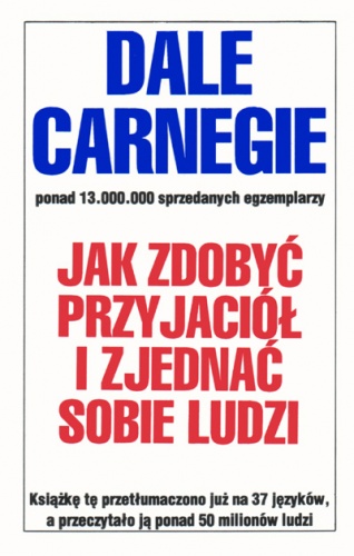 Okładka: Dale Carnegie - Jak zdobyć przyjaciół i zjednać sobie ludzi