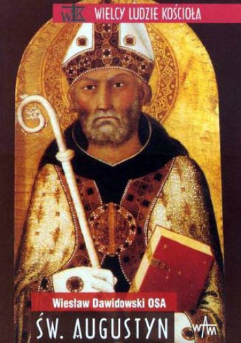 Okładka: Wiesław Dawidowski - Św. Augustyn