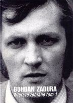 Okładka: Bohdan Zadura - Wiersze zebrane, t.1