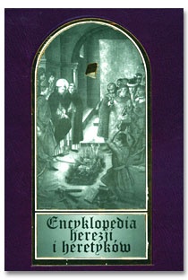 Okładka: Chas S. Clifton - Encyklopedia herezji i heretyków