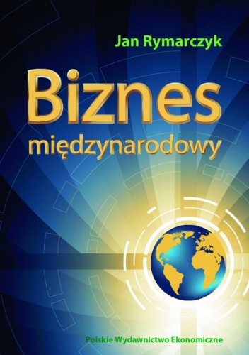 Okładka: Jan Rymarczyk - Biznes Międzynarodowy
